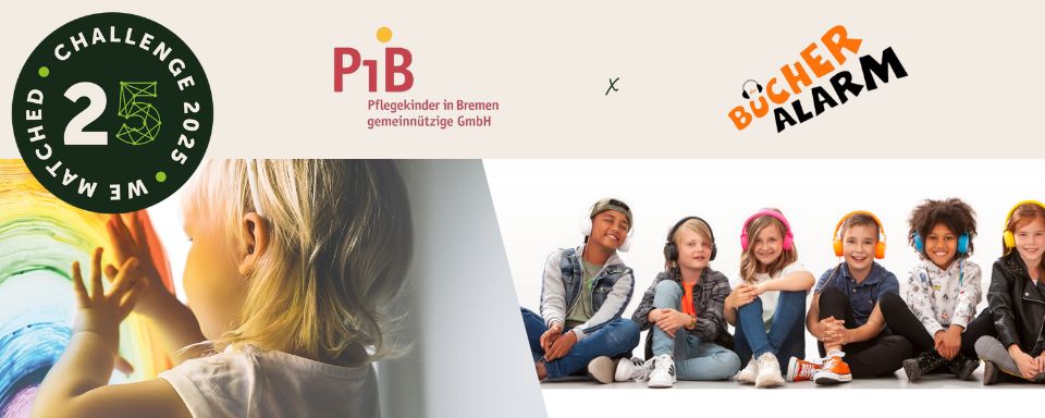 Pflegekinder in Bremen x BÜCHERALARM Match 2025
